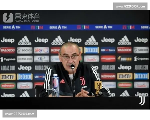 萨里直言尤文执教困境：阵容结构失衡成最大障碍